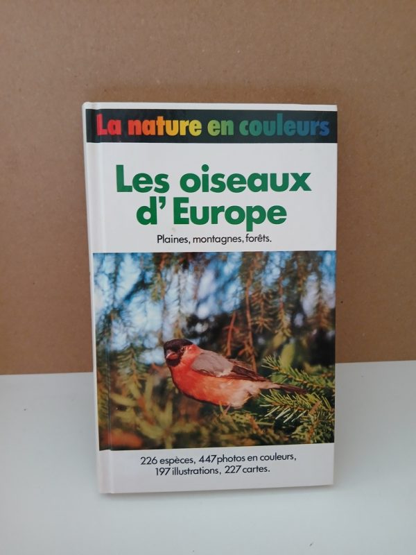 Les Oiseaux d'Europe Plaines , montagnes, forêts