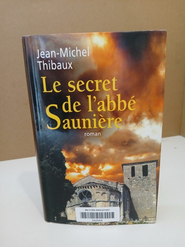 Le secret de l'abbé Saunière