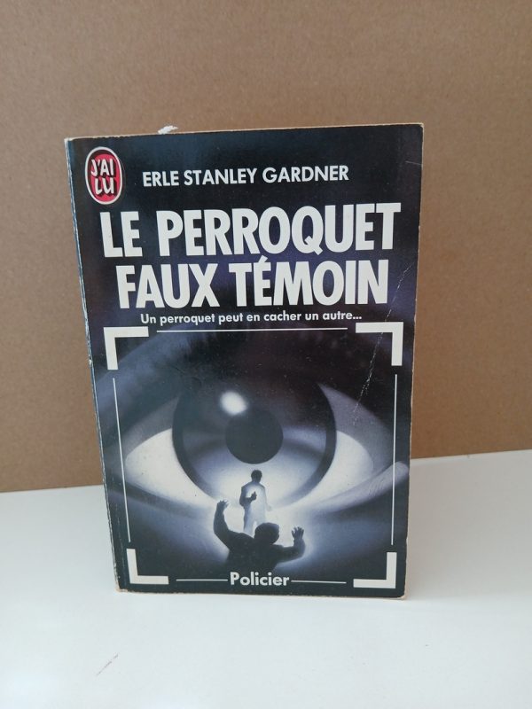 Le Perroquet faux témoin