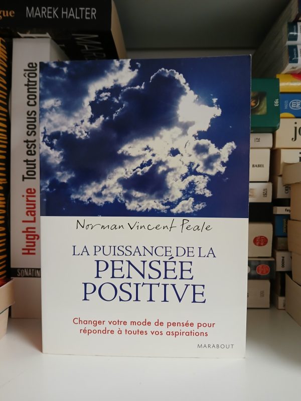 La puissance de la pensée positive