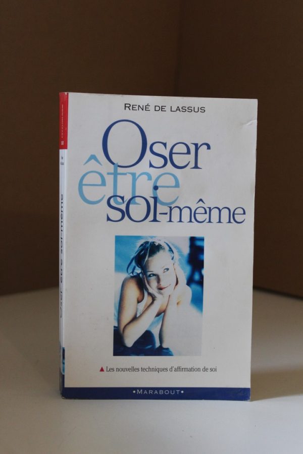 Oser être soi-même