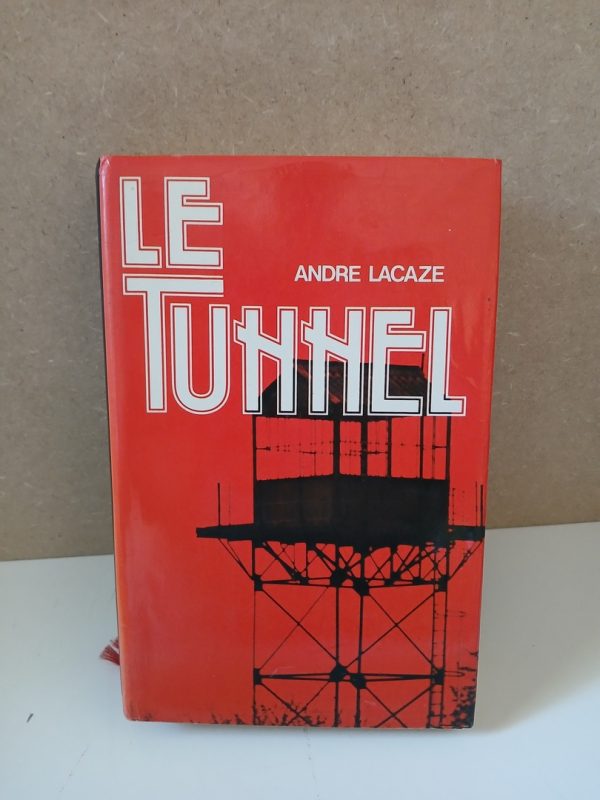Le tunnel