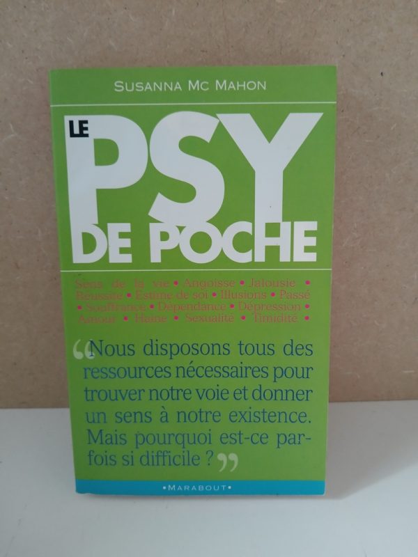 Le Psy De Poche Questions Psychologiques, Relationnelles, Individuelles