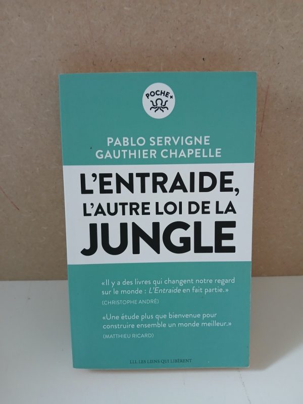 L'entraide - L'autre loi de la jungle