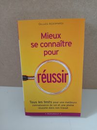 Mieux se connaitre pour réussir