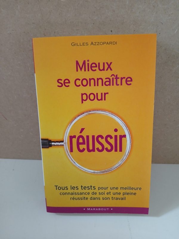 Mieux se connaitre pour réussir