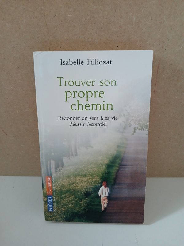 Trouver son propre chemin