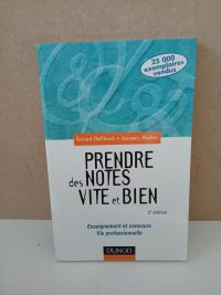 Prendre des notes vite et bien - Enseignement et concours, Vie professionnelle