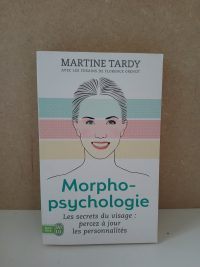 Morphopsychologie - Traité pratique