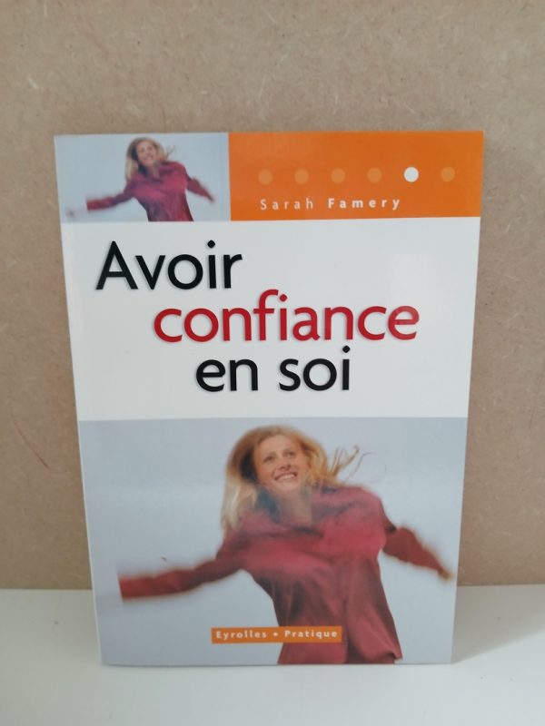 Avoir confiance en soi