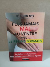 Plus jamais mal au ventre avec le régime fodmaps