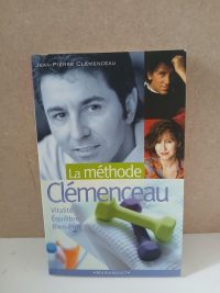 La Méthode Clémenceau - Vitalité, Équilibre, Bien-Être