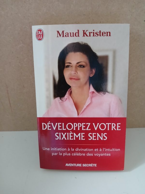Développez votre sixième sens