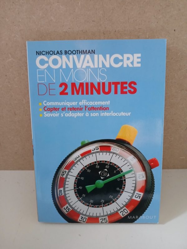 Convaincre en moins de 2 minutes