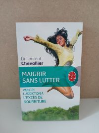 Maigrir sans lutter