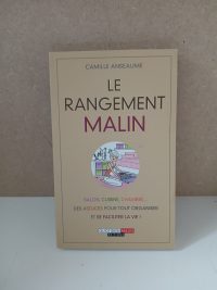 Le rangement malin