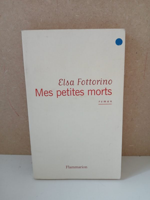 Mes petites morts