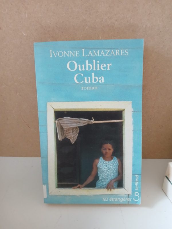 Oublier Cuba