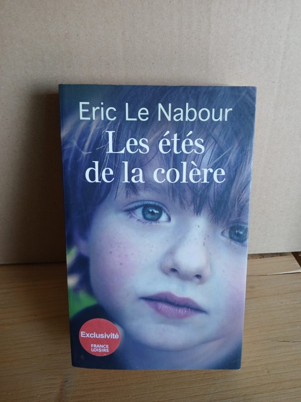 Les étés de la colère