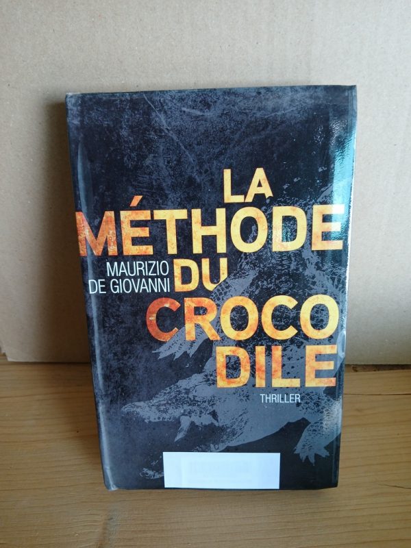 La Méthode du crocodile