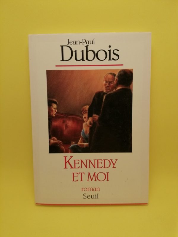 Kennedy et Moi