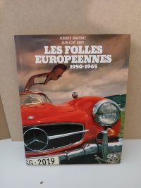 Les folles européennes 1950-1965