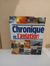 Chronique De L'Aviation