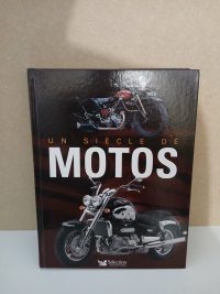 Un siècle de motos