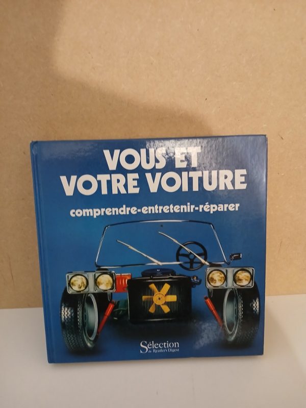 Vous et votre voiture