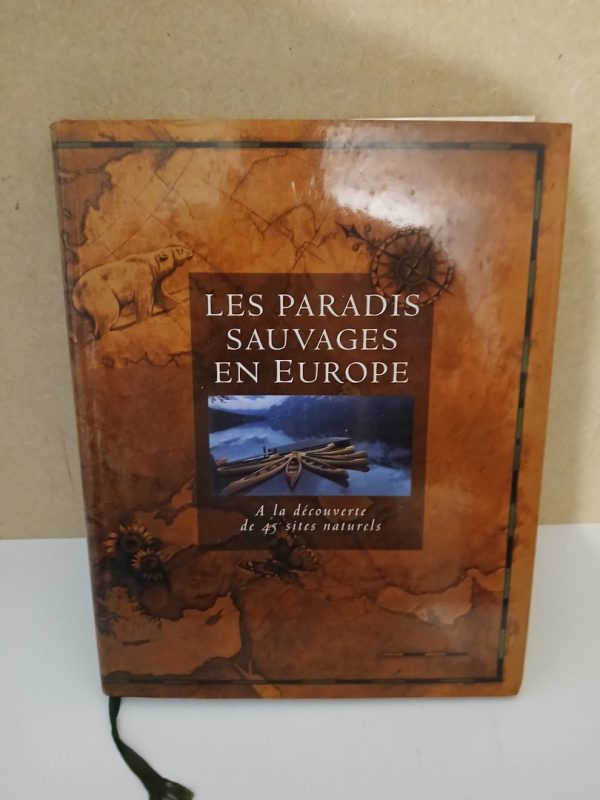 Les paradis sauvages en europe
