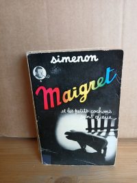 Maigret et les petits cochons sans queue