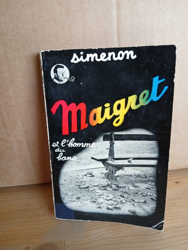Maigret et l'homme du banc