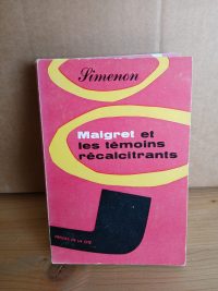 Maigret, et les temoins recalcitrants