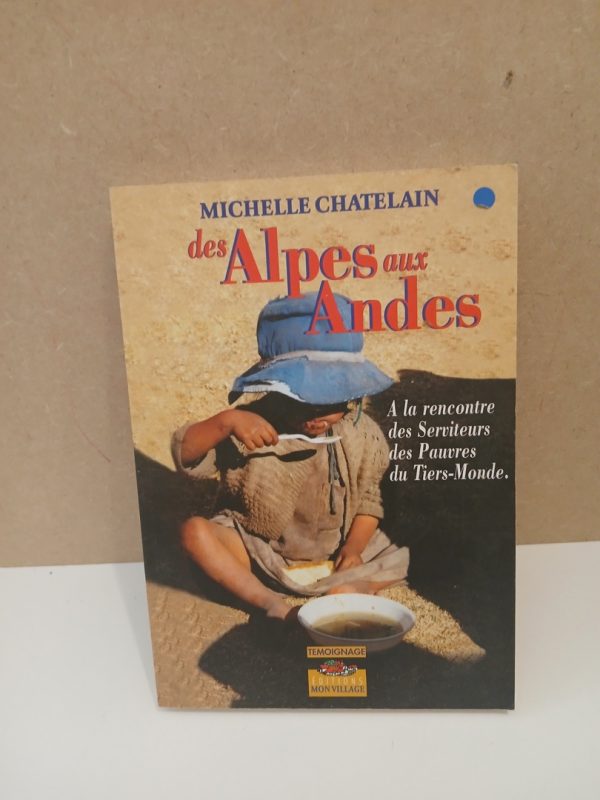 Des Alpes aux Andes