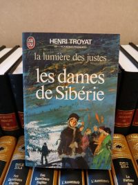 La lumière des justes 4 : Les dames de Sibérie