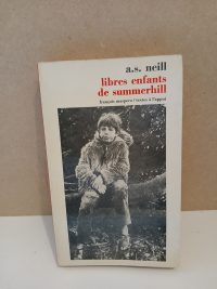 Libres Enfants De Summerhill