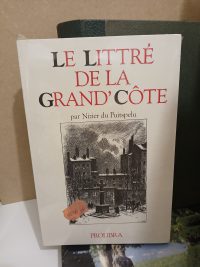 Le littré de la Grand'côte