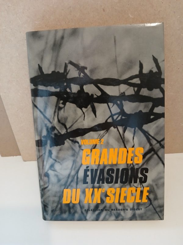 Grandes évasions du XXème siècle  2