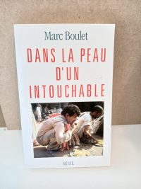 Dans la peau d'un intouchable