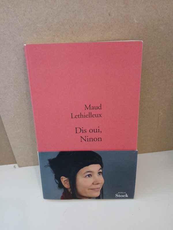 Dis Oui, Ninon