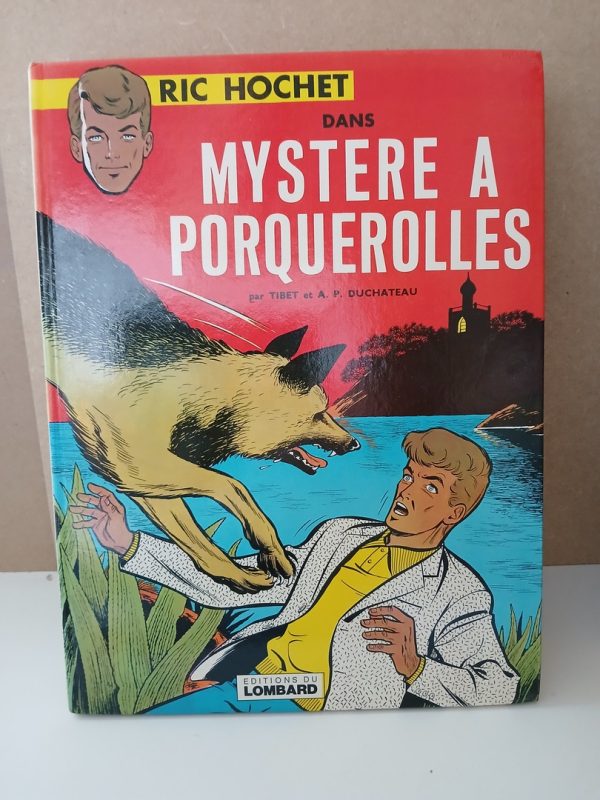 Ric hochet 2 - mystère a Porquerolles