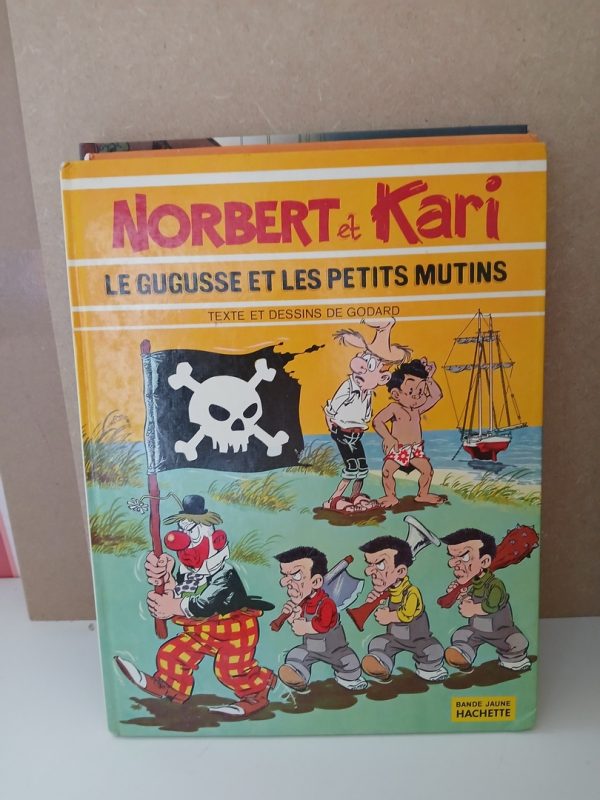 Norbert et Kari 2. Le gugusse et les petits mutins