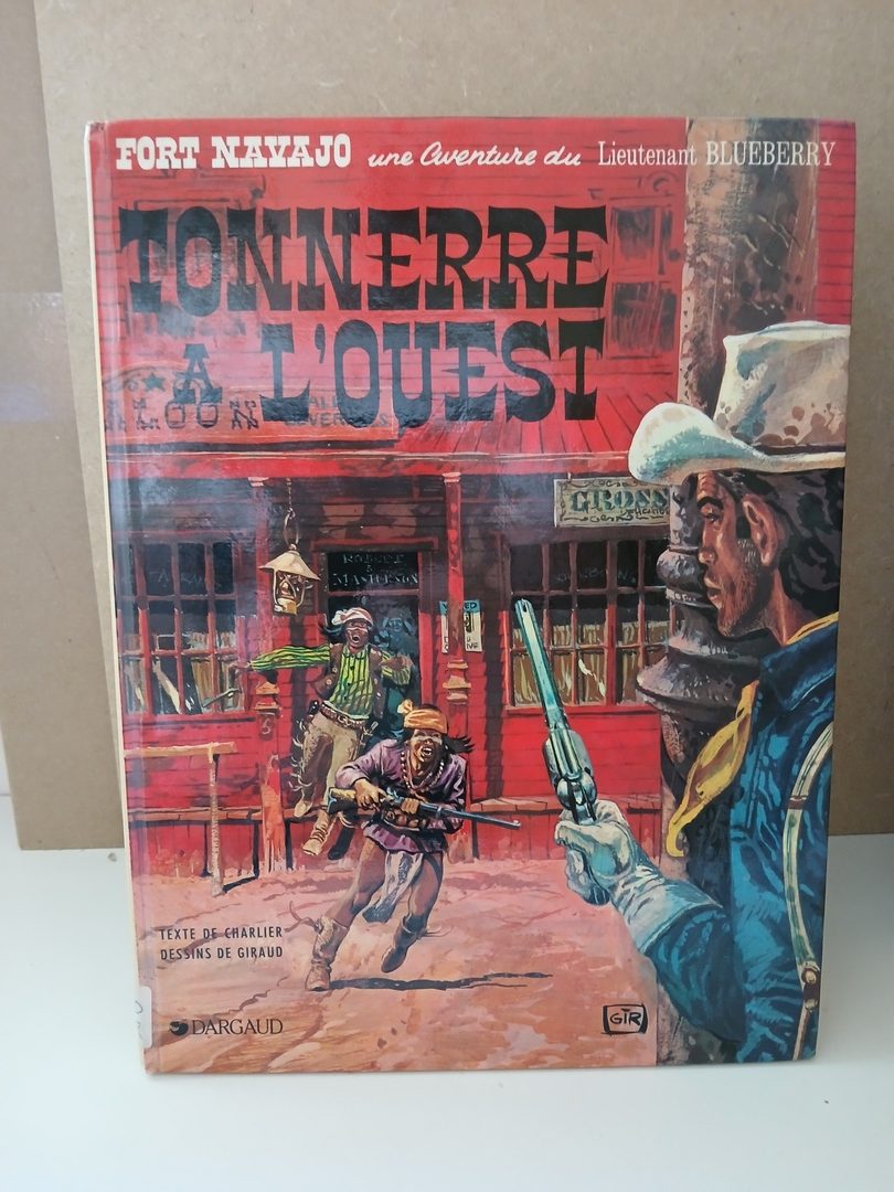 Blueberry 2. Tonnerre à l'ouest