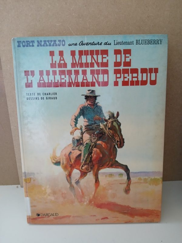 Blueberry 11. La mine de l'Allemand perdu