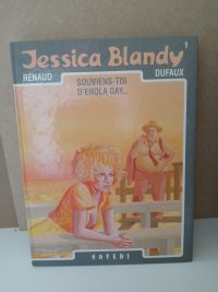 Jessica Blandy,1 : Souviens toi d'Enola Gay