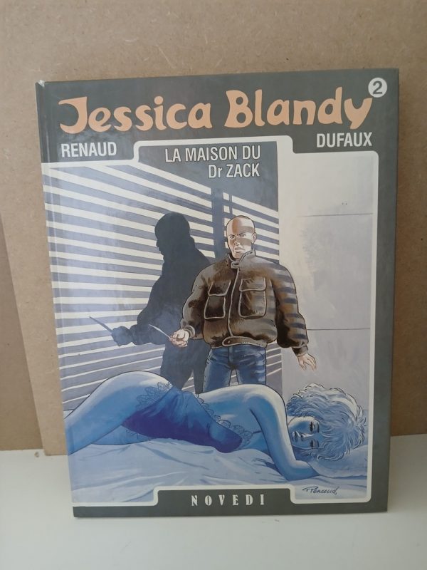 Jessica Blandy,2 : La maison du Dr Zack