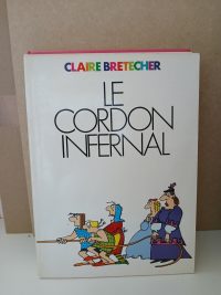 Le cordon infernal