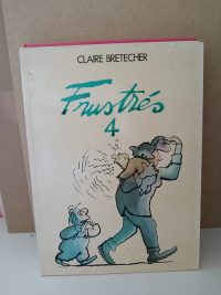 Les frustrés 4