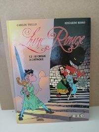 Lune rouge 2. Le cirque à l'attaque