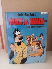 Max et Nina 3. Rien que du bonheur